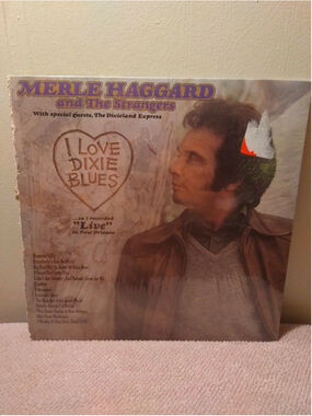 Merle Haggard & The Strangers I Love Dixie Blues vinyl record capitol, pre-owned